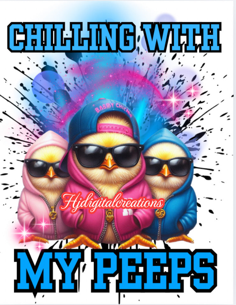 Chilling with my peeps t shirt design template
