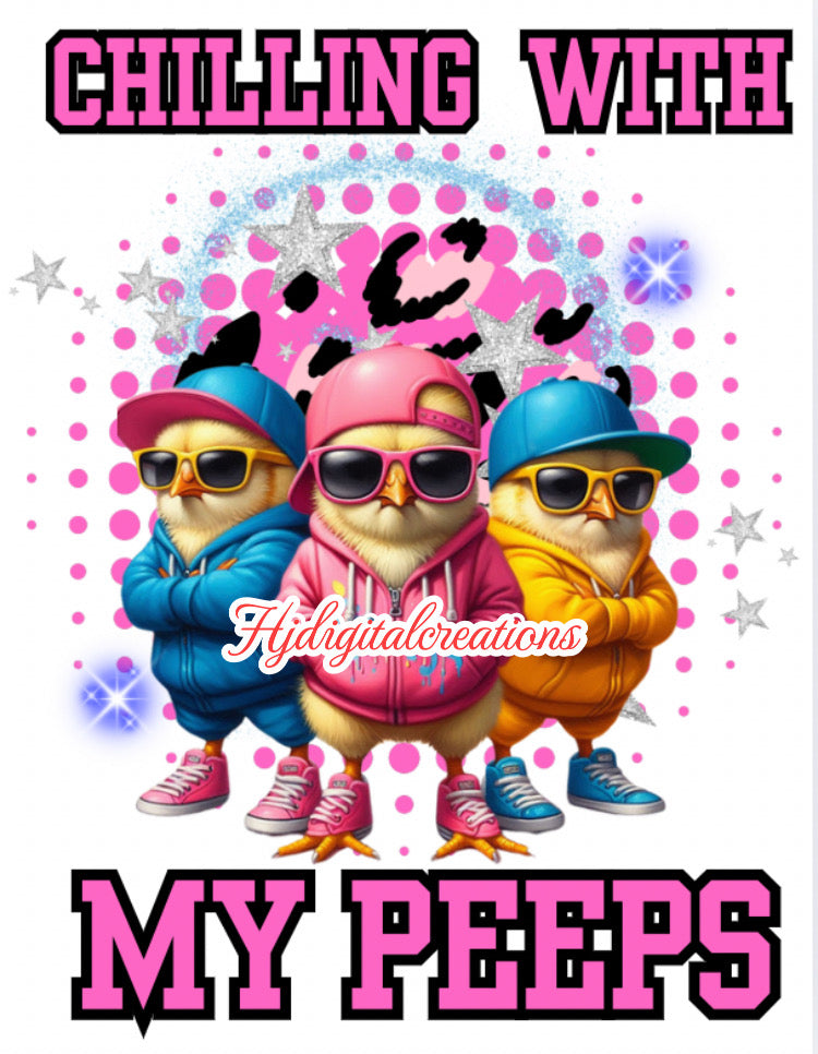 Chilling with my peeps t shirt design template