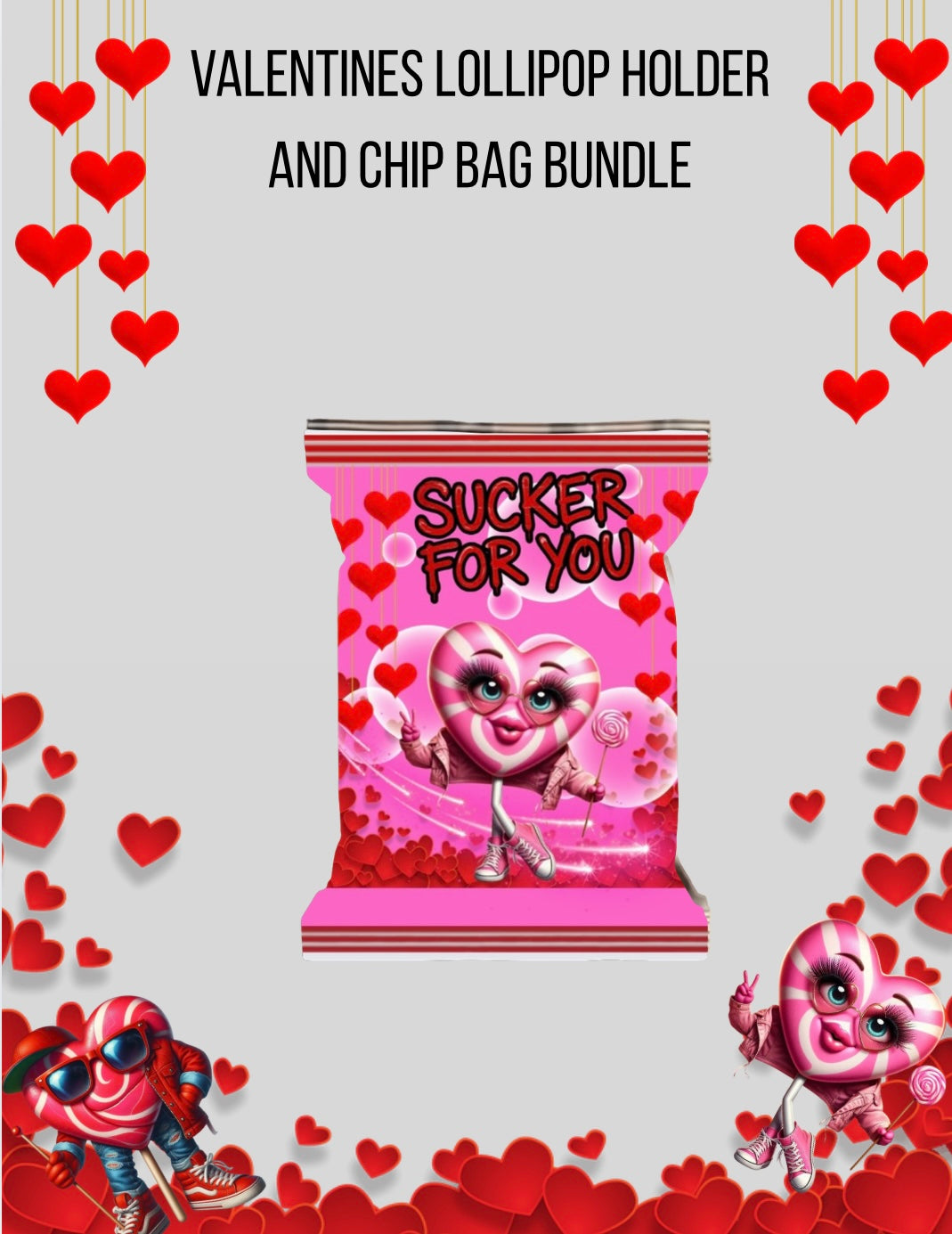 Valentines lollipop Holder and Chip Bag Bundle