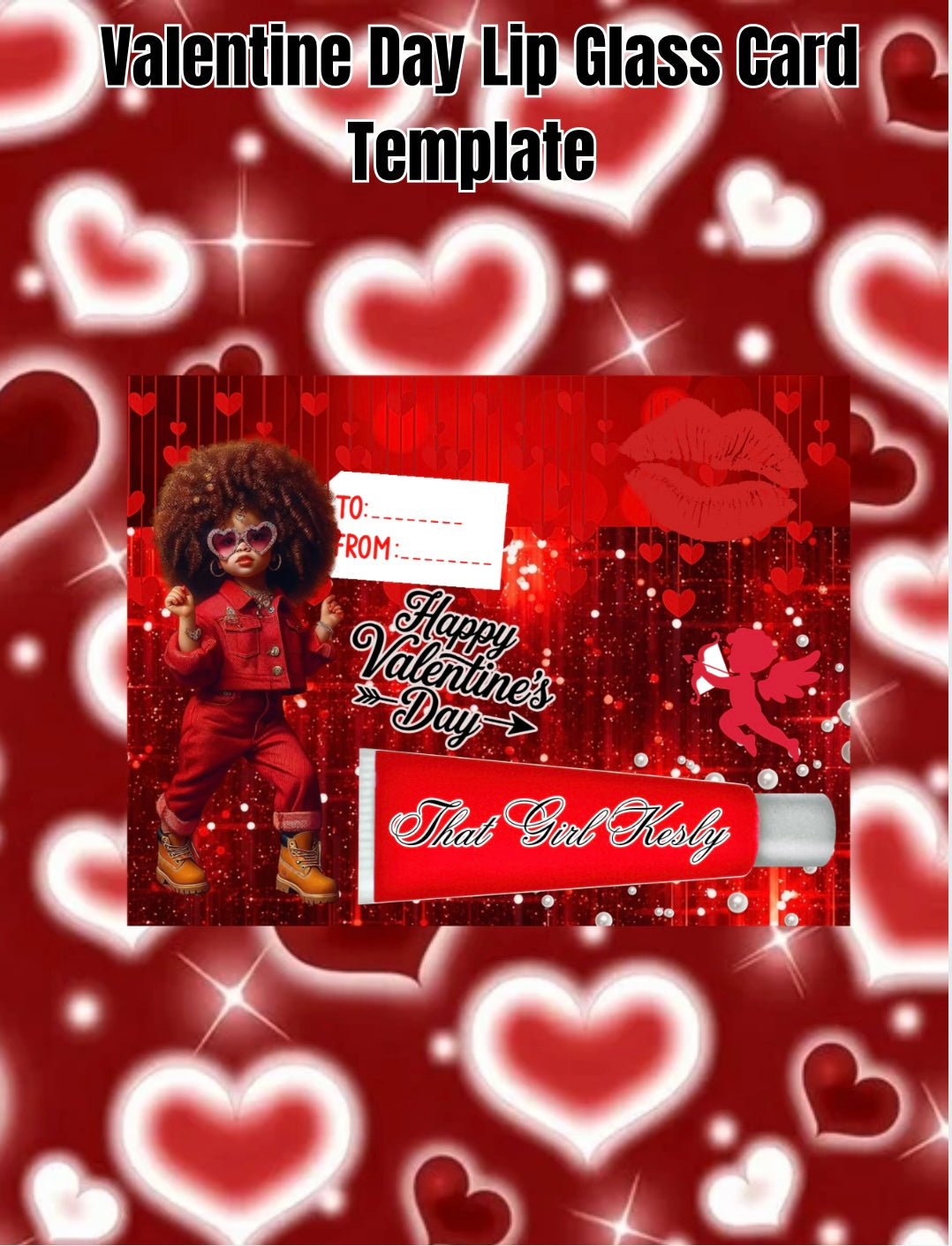 Valentine’s Day lipgloss Card Template
