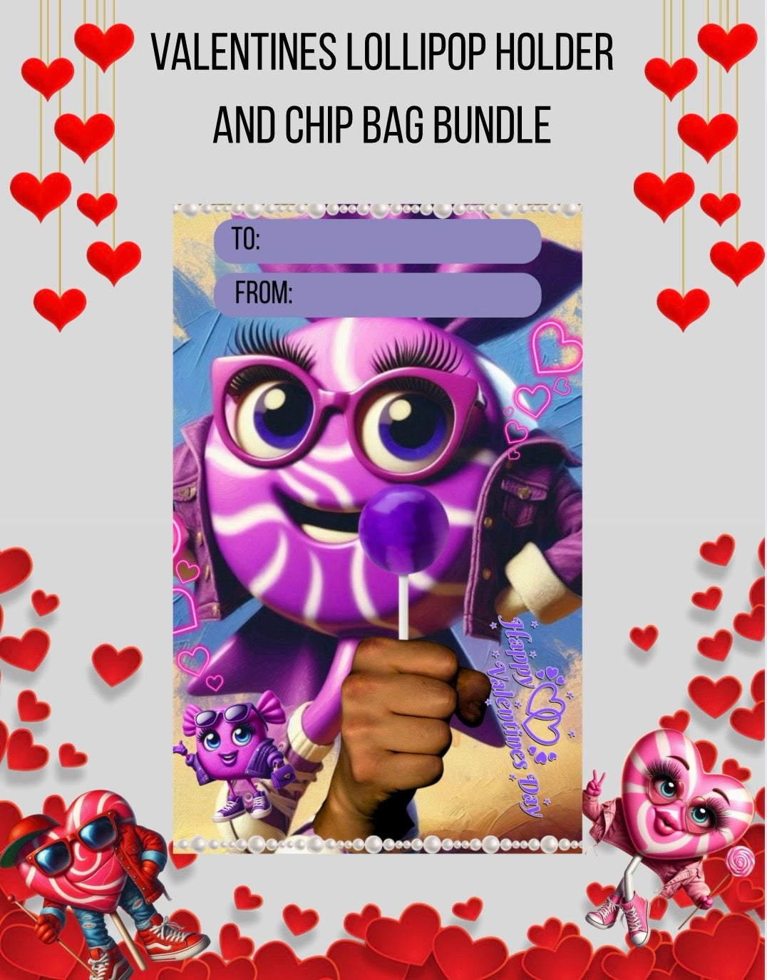 Valentines lollipop Holder and Chip Bag Bundle